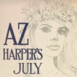 AZ Harpers July