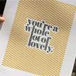 Whole Lot of Lovely Letterpress Print